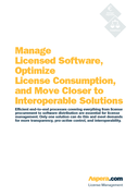 Manage Licensed Software, Optimize License Consumption, and Move Closer to Interoperable Solutions