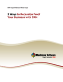 3 Ways to Recession-Proof Your Business with CRM