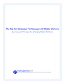The Top 10 Strategies for Managing Mobile Workers
